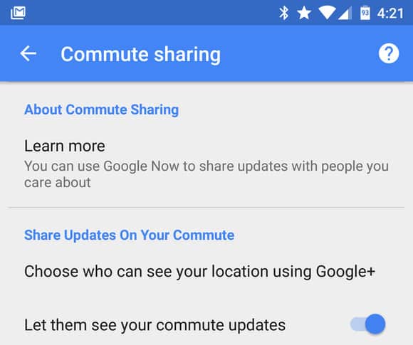 commute sharing on Google Now